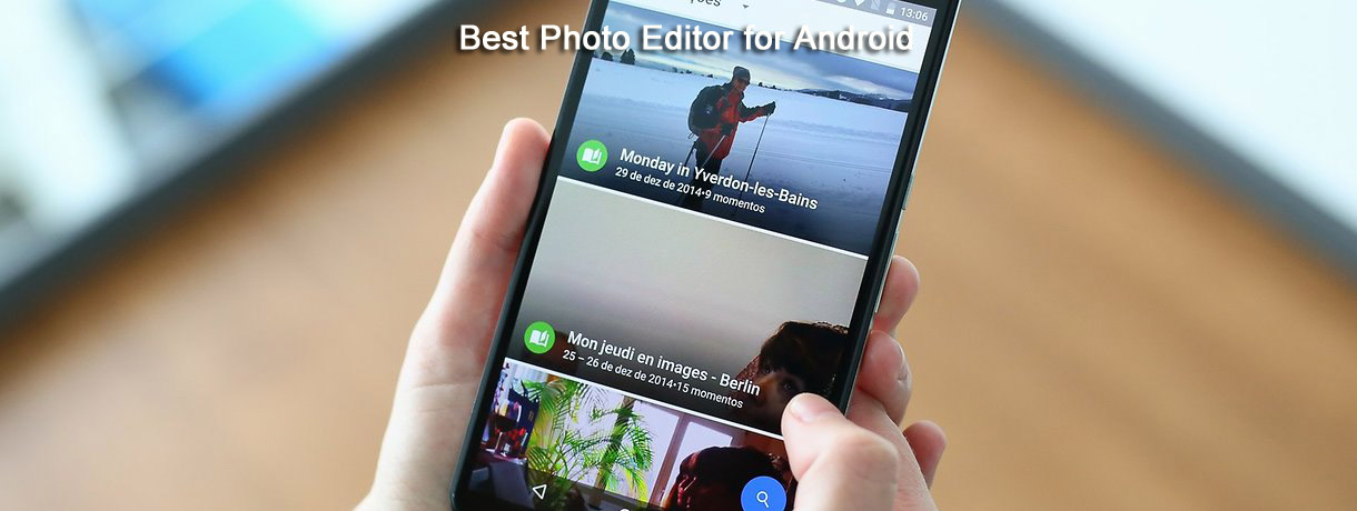 Top 10 Best Photo editor Apps for Android 2022 - Free Download