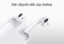 How to pair Airpods with Multiple devices - Apple Tv, Mac, Android