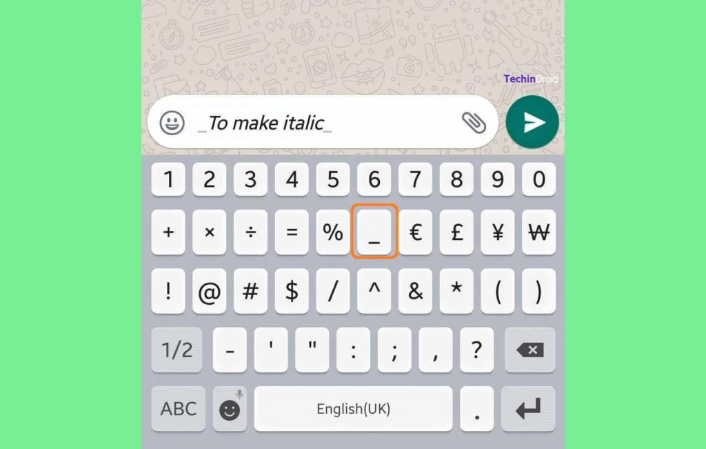 Use italics in WhatsApp