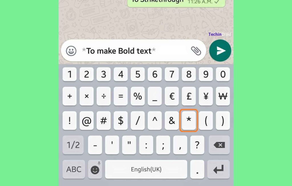 Make bold text in WhatsApp android
