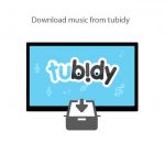 How to Download Music from Tubidy
