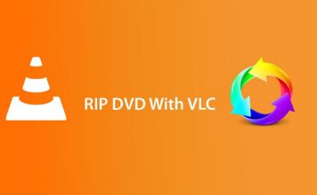 How to RIP a DVD With VLC
