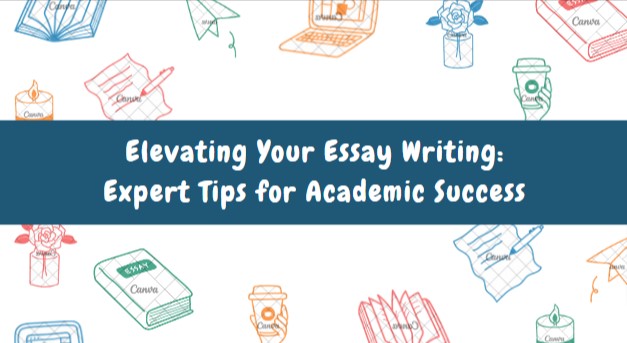 Elevating Your Essay Writing